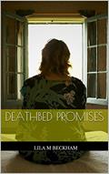 Read Deathbed Promises, written by Lila M Beckham