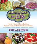 Read Cultured Food for Life: How to Make and Serve Delicious Probiotic Foods for Better Health and Wellness, written by Donna Schwenk