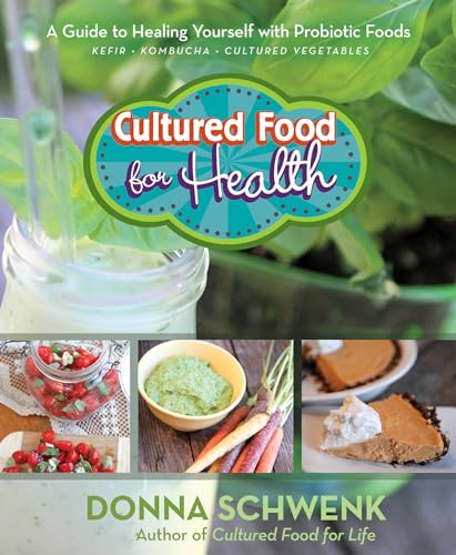 Read Cultured Food for Health: A Guide to Healing Yourself with Probiotic Foods Kefir * Kombucha * Cultured Vegetables, written by Donna Schwenk Read Cultured Food for Health: A Guide to Healing Yourself with Probiotic Foods Kefir * Kombucha * Cultured Vegetables, written by Donna Schwenk