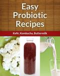 Read Easy Probiotic Recipes 3-Pack - Refreshing, Probiotic Additions (Kefir, Kombucha, Buttermilk) (Easy Recipe), written by Echo Bay Books