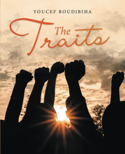 Read The Traits, written by Youcef Boudjbiha Read The Traits, written by Youcef Boudjbiha