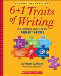 Read 6 + 1 Traits of Writing, written by Ruth Culham