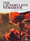 Read The Laundry Lists Workbook: Healing our harmful personality traits developed from childhood trauma that we learned in dysfunctional and abusive families, written by ACA WSO INC.