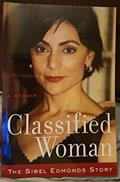 Read Classified Woman-The Sibel Edmonds Story: A Memoir, written by Sibel D Edmonds