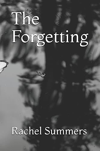 Read The Forgetting (Mission Maligned Series), written by Rachel Summers Read The Forgetting (Mission Maligned Series), written by Rachel Summers
