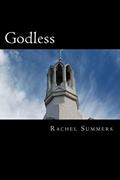 Read Godless: The Summa Diabologica (Mission Maligned Series), written by Rachel Summers