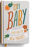 Read Oh, Baby! Devotions for New Parents, written by DaySpring
