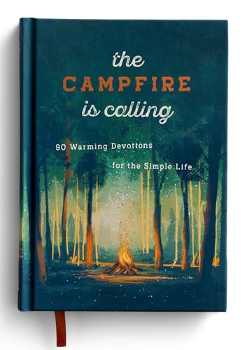 Read The Campfire is Calling: 90 Warming Devotions for the Simple Life, written by Dayspring Read The Campfire is Calling: 90 Warming Devotions for the Simple Life, written by Dayspring