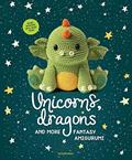 Read Unicorns, Dragons and More Fantasy Amigurumi: Bring 14 Magical Characters to Life! (1) (Unicorns, Dragons and More Amigurumi), written by Amigurumipatterns.net