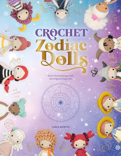 Read Crochet Zodiac Dolls: Stitch the horoscope with astrological amigurumi, written by Carla Mitrani