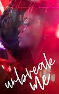 Read Unbreak Me (Gradually Yours Book 1), written by Grey Huffington