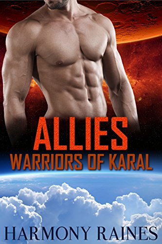 Read Allies (Warriors of Karal Book 5), written by Harmony Raines Read Allies (Warriors of Karal Book 5), written by Harmony Raines
