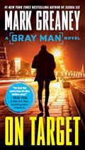 Read On Target (Gray Man), written by Mark Greaney