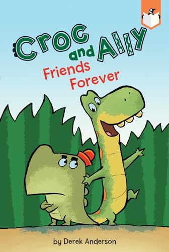 Read Friends Forever (Croc and Ally), written by Derek Anderson Read Friends Forever (Croc and Ally), written by Derek Anderson