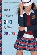 Read Don't Judge a Girl by Her Cover (Gallagher Girls Book 3), written by Ally Carter