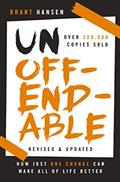 Read Unoffendable: How Just One Change Can Make All of Life Better (updated with two new chapters), written by Brant Hansen