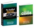 Read The Certified Six Sigma Green Belt Handbook + ASQ CSSGB Study Guide (Set), written by Daniel J. Zrymiak And Govindarajan Ramu