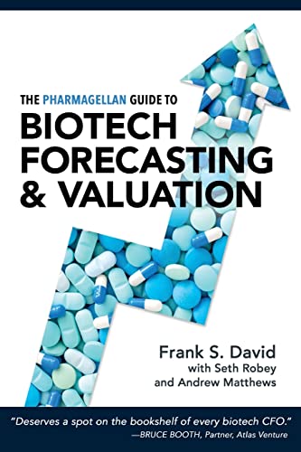 Read The Pharmagellan Guide to Biotech Forecasting and Valuation, written by Frank S. David MD PhD; Seth Robey PhD; Andrew Matthews MD