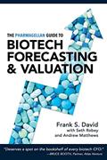 Read The Pharmagellan Guide to Biotech Forecasting and Valuation, written by Frank S. David MD PhD; Seth Robey PhD; Andrew Matthews MD