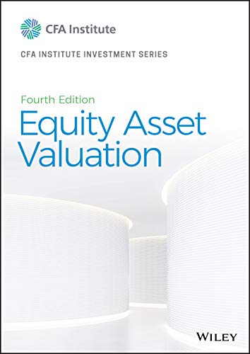 Read Equity Asset Valuation (CFA Institute Investment Series), written by Jerald E. Pinto