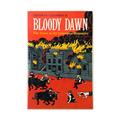 Read Bloody Dawn: The Story of the Lawrence Massacre, written by Thomas Goodrich