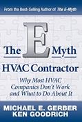 Read The E-Myth HVAC Contractor: Why Most HVAC Companies Don't Work and What to Do About It, written by Michael E Gerber; Ken Goodrich