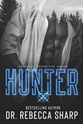 Read Hunter (Reynolds Protective Book 2), written by Dr. Rebecca Sharp