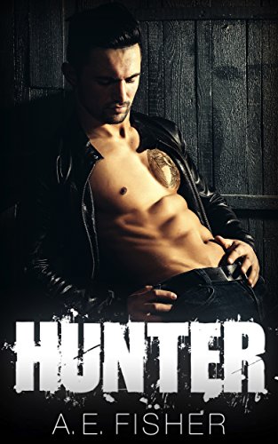 Read Hunter (Black Angels MC Book 1), written by A.E. Fisher Read Hunter (Black Angels MC Book 1), written by A.E. Fisher