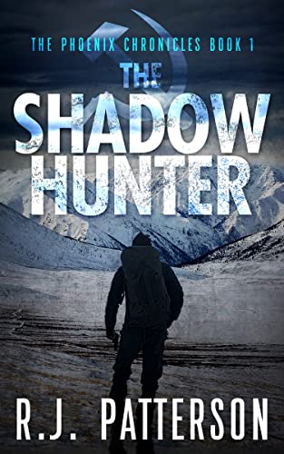 Read The Shadow Hunter (The Phoenix Chronicles Book 1), written by R.J. Patterson Read The Shadow Hunter (The Phoenix Chronicles Book 1), written by R.J. Patterson