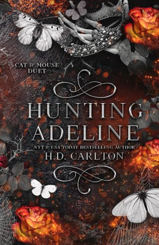 Read Hunting Adeline (Cat and Mouse Duet), written by H. D. Carlton Read Hunting Adeline (Cat and Mouse Duet), written by H. D. Carlton