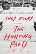 Read The Hunting Party: A Novel, written by Lucy Foley
