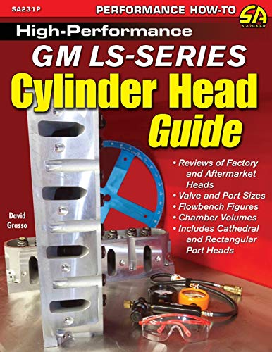 Read High-Performance GM LS-Series Cylinder Head Guide, written by David Grasso