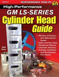 Read High-Performance GM LS-Series Cylinder Head Guide, written by David Grasso