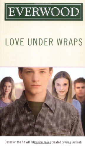 Read Love Under Wraps (3) (Everwood), written by Emma Harrison Read Love Under Wraps (3) (Everwood), written by Emma Harrison