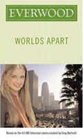 Read Worlds Apart (Everwood), written by Laura J. Burns; Melinda Metz