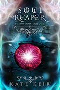 Read Soul Reaper (Everwood Trilogy Book 2), written by Kate Keir
