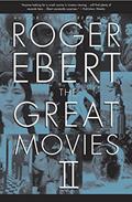 Read The Great Movies II, written by Roger Ebert