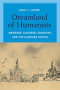 Read Dreamland of Humanists: Warburg, Cassirer, Panofsky, and the Hamburg School, written by Emily J. Levine Read Dreamland of Humanists: Warburg, Cassirer, Panofsky, and the Hamburg School, written by Emily J. Levine