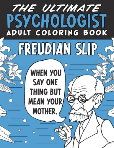 Read The Ultimate Psychologist Adult Coloring Book: A Humorous, Relatable & Snarky Adult Coloring Book For Psychologists, written by Ritika Summer Read The Ultimate Psychologist Adult Coloring Book: A Humorous, Relatable & Snarky Adult Coloring Book For Psychologists, written by Ritika Summer