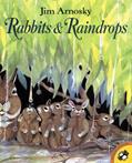 Read Rabbits and Raindrops (Picture Puffin Books), written by Jim Arnosky