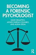 Read Becoming a Forensic Psychologist, written by David DeMatteo; Jaymes Fairfax-Columbo; Alisha Desai