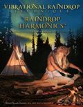 Read Vibrational Raindrop Technique & Raindrop Harmonics: 4th Edition (Revised), written by Christi Bonds-Garrett M.D.