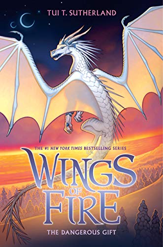 Read The Dangerous Gift (Wings of Fire #14), written by Tui T. Sutherland Read The Dangerous Gift (Wings of Fire #14), written by Tui T. Sutherland