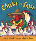 Read Chicks and Salsa, written by Aaron Reynolds
