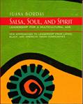 Read Salsa, Soul, and Spirit: Leadership for a Multicultural Age, written by Juana Bordas