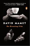Read On Directing Film, written by David Mamet