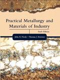 Read Practical Metallurgy and Materials of Industry (6th Edition), written by John E. Neely; Thomas J. Bertone