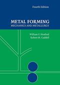 Read Metal Forming: Mechanics and Metallurgy, written by William F. Hosford; Robert M. Caddell