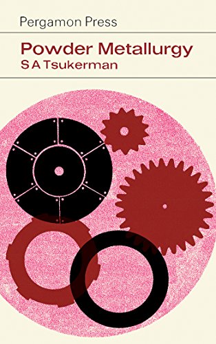 Read Powder Metallurgy, written by S. A. Tsukerman