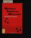 Read Materials science and metallurgy, written by Herman W Pollack